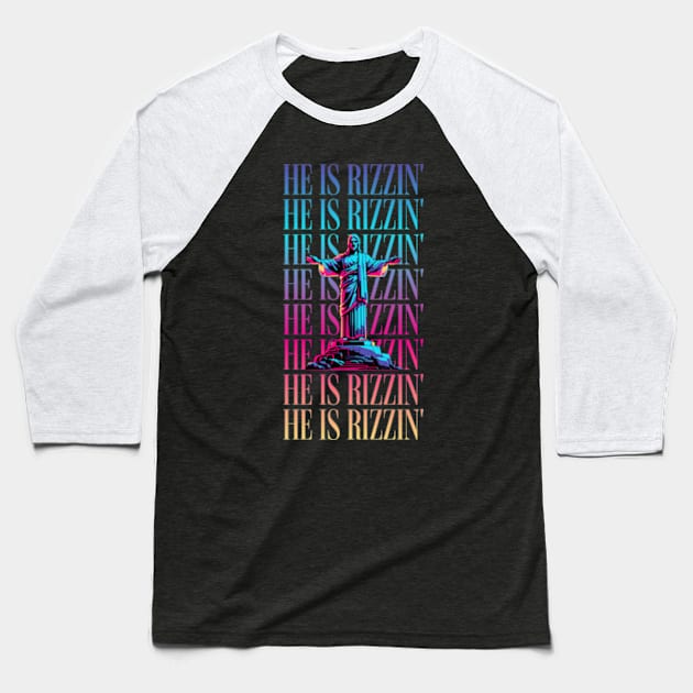 Rizz Master Jesus Christ is Rizzin' Funny Easter 2024 Tee He is Rizzin' Baseball T-Shirt by sarcasmandadulting